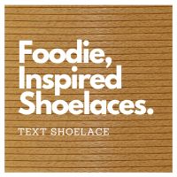 Foodie Inspired Laces