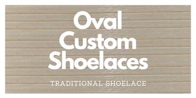 Oval Custom Shoelaces