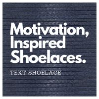 Motivation Inspired Laces