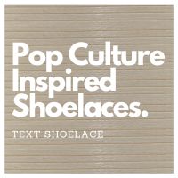 Pop Culture Inspired Laces